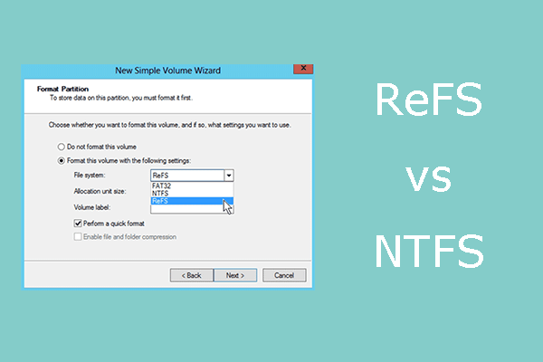 ReFS versus NTFS