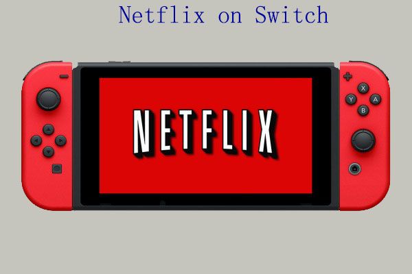 Netflix op Switch