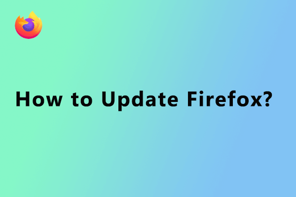 hoe Firefox te updaten