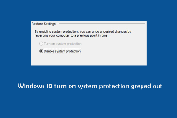 Windows 10 schakelt systeembeveiliging grijs in
