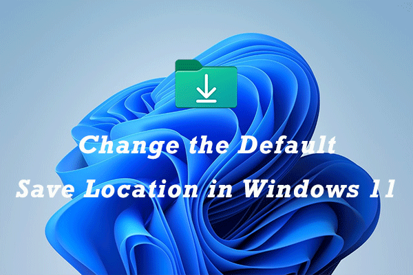verander de standaard opslaglocatie in Windows 11