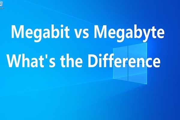 megabit versus megabyte