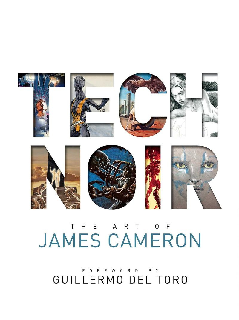 De omslag van het boek Tech Noir: The Art of James Cameron.