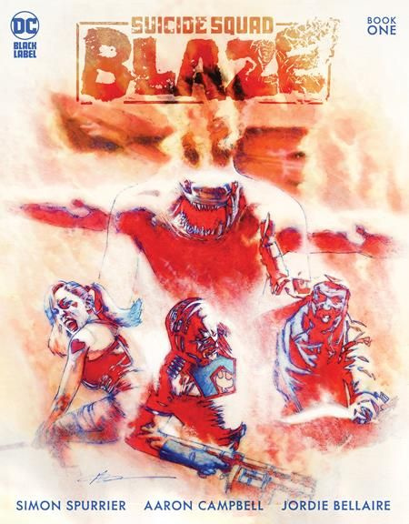 Suicide Squad: Blaze #1 cover