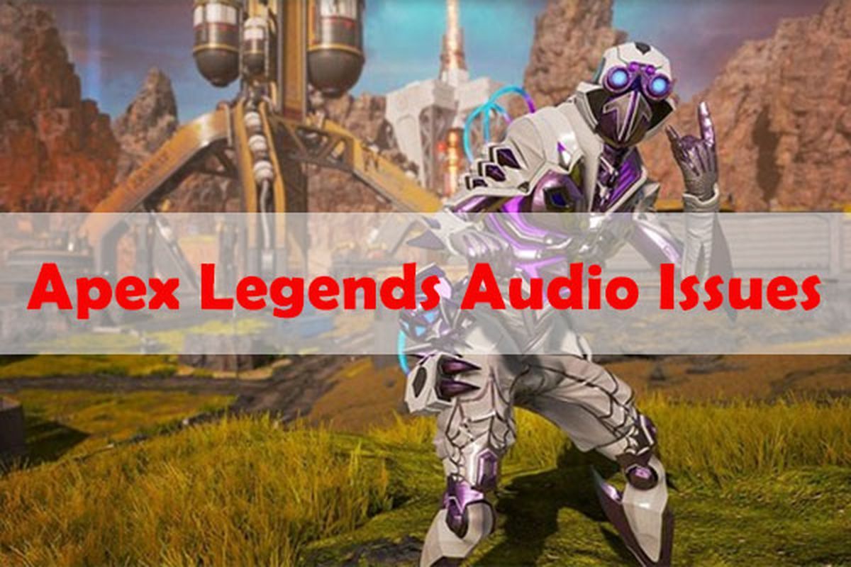 Apex Legends lydproblemer