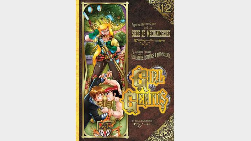 Girl Genius Volume 12