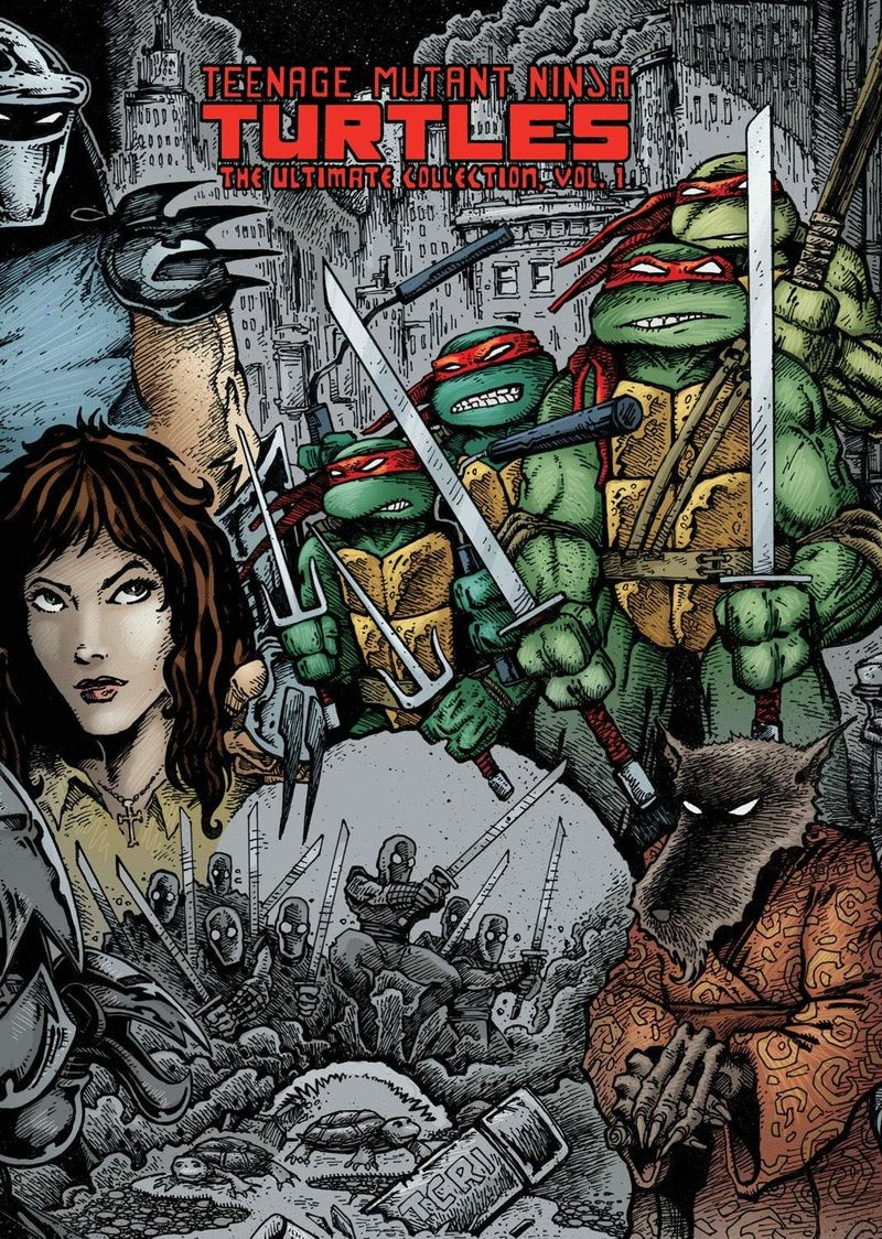 Teenage Mutant Ninja Turtles: The Ultimate Collection Vol. 1
