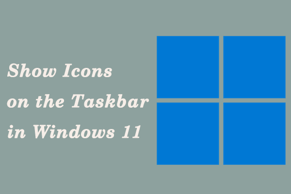 toon pictogrammen op de taakbalk in win 11 thumbnail