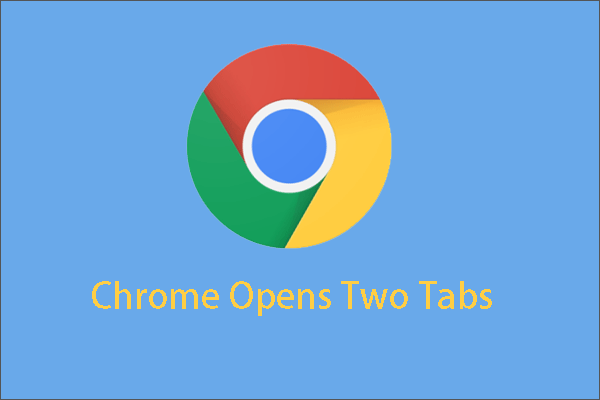 chrome opent twee tabbladen thumbnail