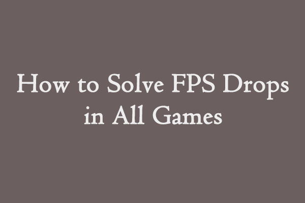 fps falder i alle spil thumbnail