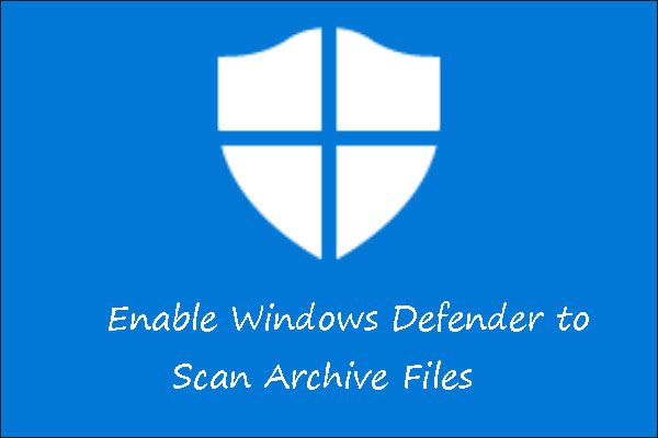 windows defender scannen archiefbestanden miniatuur