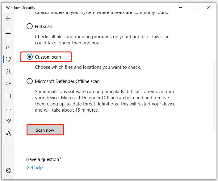 vælg Brugerdefineret scanning i Windows Security