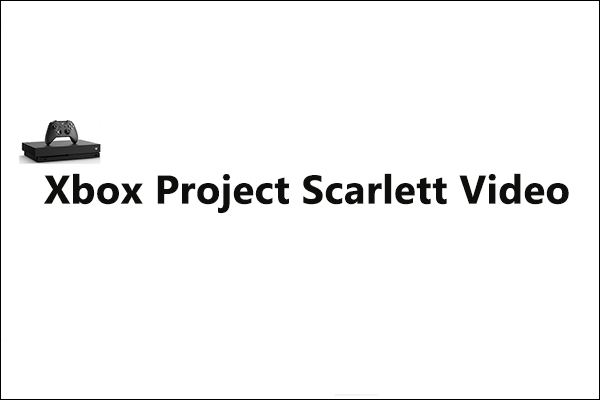 Xbox Project Scarlett