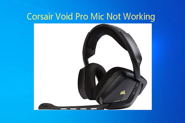 corsair void pro microfoon werkt niet thumbnail