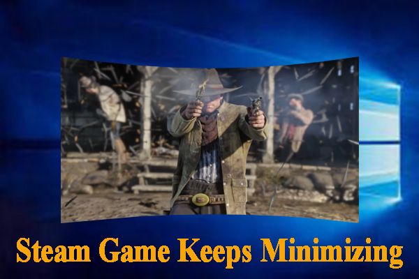 steam game blijft thumbnail minimaliseren