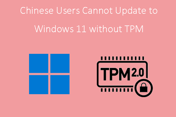 Chinees kan niet updaten naar Windows 11 zonder TPM