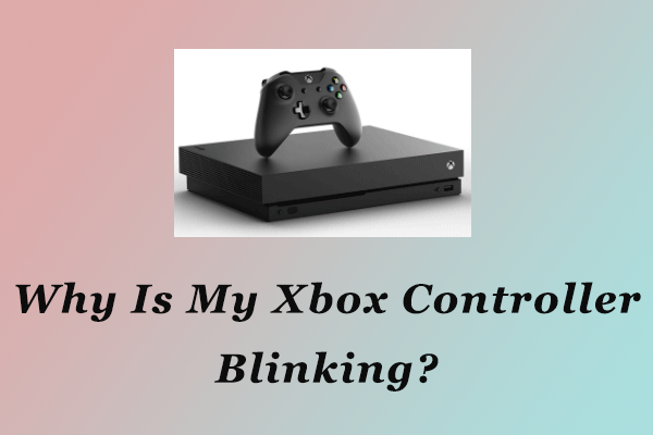 waarom knippert mijn Xbox-controller?