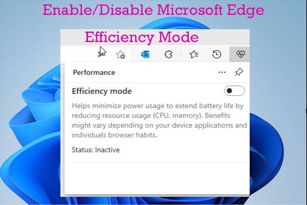 schakel microsoft edge-efficiëntiemodus uit op win11-miniatuur