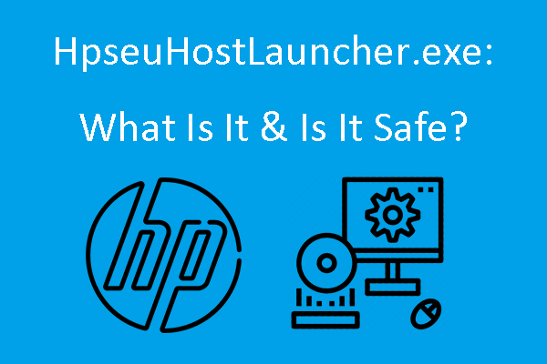 hpseuhostlauncher exe pisipilt