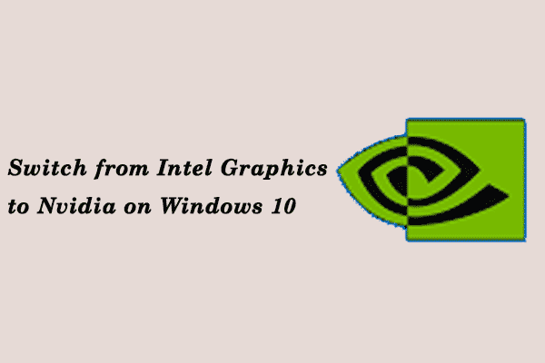 kuidas lülituda Inteli graafikult Nvidia Windows 10-le