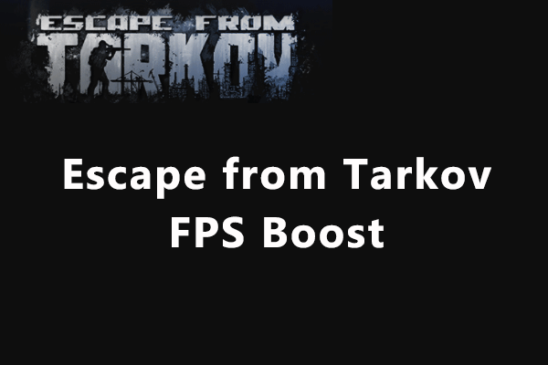 ontsnap uit tarkov fps boost thumbnail