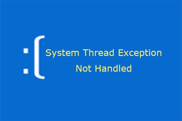 systeemthread-uitzondering niet afgehandeld thumbnail